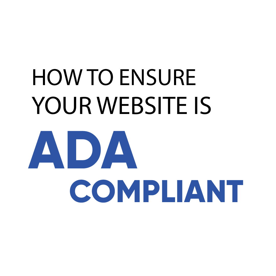 How to Ensure Your Website is ADA Compliant